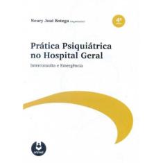 Prática Psiquiátrica no Hospital Geral