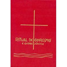 Ritual de exorcismos e outras suplicas - - PAULUS