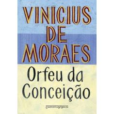 Livro - Orfeu Da Conceição