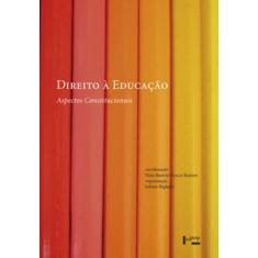 Direito À Educação: Aspectos Constitucionais