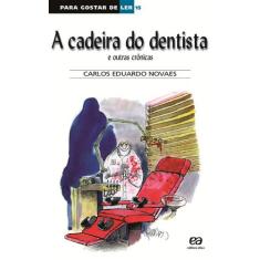 Livro - A Cadeira Do Dentista