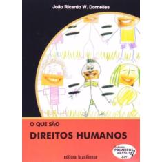 Que sao direitos humanos, o - BRASILIENSE, 3