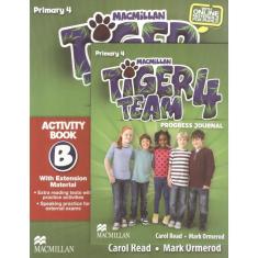 Tiger Team 4B Activity Book With Progress Journal
