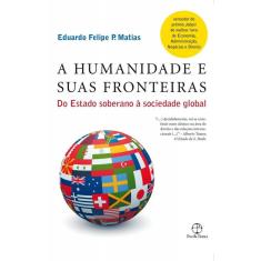 humanidade e suas fronteiras, A