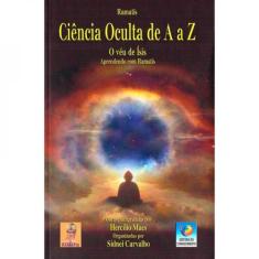 Ciência oculta de a a z - o véu de ísis - EDITORA DO CONHECIMENTO