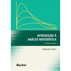 Introducao A Analise Matematica - Blucher