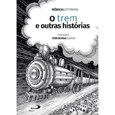 O Trem e Outras Histórias