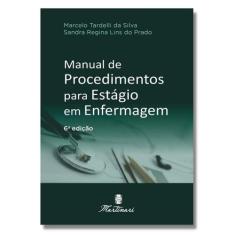 Manual De Procedimentos Para Estagio Enfermagem - Guia De Bolso Para E