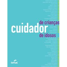 Livro - Cuidador de crianças e de idosos