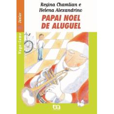 Livro - Papai Noel De Aluguel