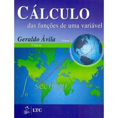 Cálculo das Funções de Uma Variável - Vol.01 - 07Ed/18