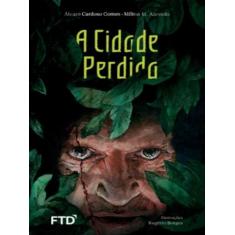 A cidade perdida - FTD**
