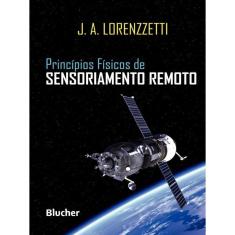 Princípios físicos de sensoriamento remoto