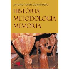 Livro - História, Metodologia, Memória