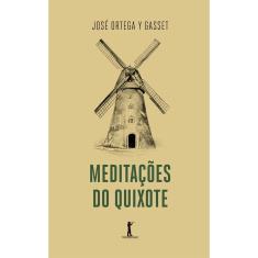 Meditações do Quixote (José Ortega y Gasset)