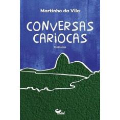 Conversas cariocas: Crônicas