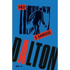 Livro - Pão e sangue