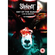 Slipknot: Day of the Gusano: Live in Mexico