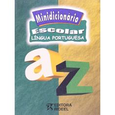 Minidicionário Escolar Da Língua Portuguêsa