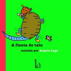 A flauta do tatu