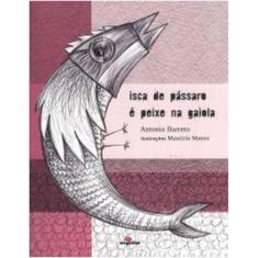 Isca de pássaro é peixe na gaiola, 3