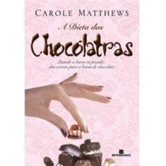 Livro - A Dieta das Chocólatras