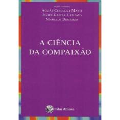 A Ciência da Compaixão