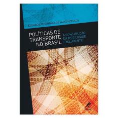 Livro - Políticas De Transporte No Brasil