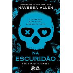 Na Escuridão