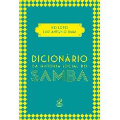 Dicionário da história social do samba