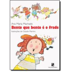 Livro - Bento que Bento é o frade