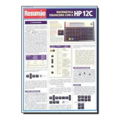 Matemática Financeira Com A Hp 12c - Resumão