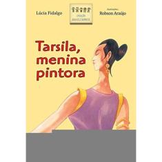 Tarsila, Menina Pintora