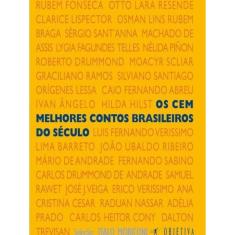 Livro Os Cem Melhores Contos Brasileiros Do Seculo