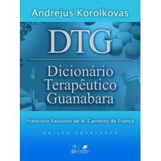 Livro - Dicionário Terapêutico Guanabara 2014/2015
