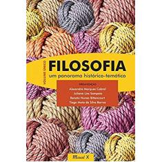 Filosofia: um Panorama Histórico Temático