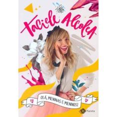 Olá, Meninas e Meninos!