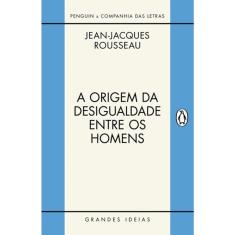 A Origem Da Desigualdade Entre Os Homens