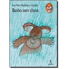 Livro - Banho sem chuva
