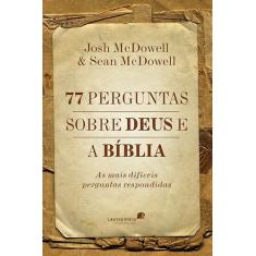 Livro - 77 perguntas sobre Deus e a Bíblia