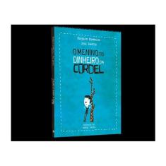 O Menino Do Dinheiro Em Cordel