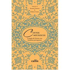 Contos Mouriscos: A Magia do Oriente nas Histórias Portuguesas