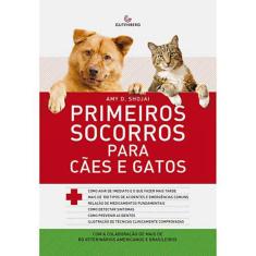 Primeiros Socorros Para Cães E Gatos