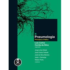 Pneumologia: Princípios e Prática