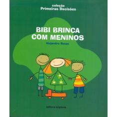 Livro - Bibi brinca com meninos