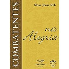 Combatentes Na Alegria
