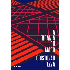 Livro - A tirania do amor