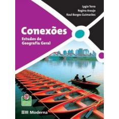 Conexoes Estudos De Geografia Geral - Moderna