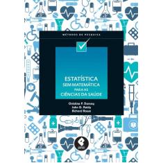 Livro - Estatística Sem Matemática para Ciências da Saúde