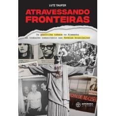 Atravessando fronteiras - AUTONOMIA LITERARIA